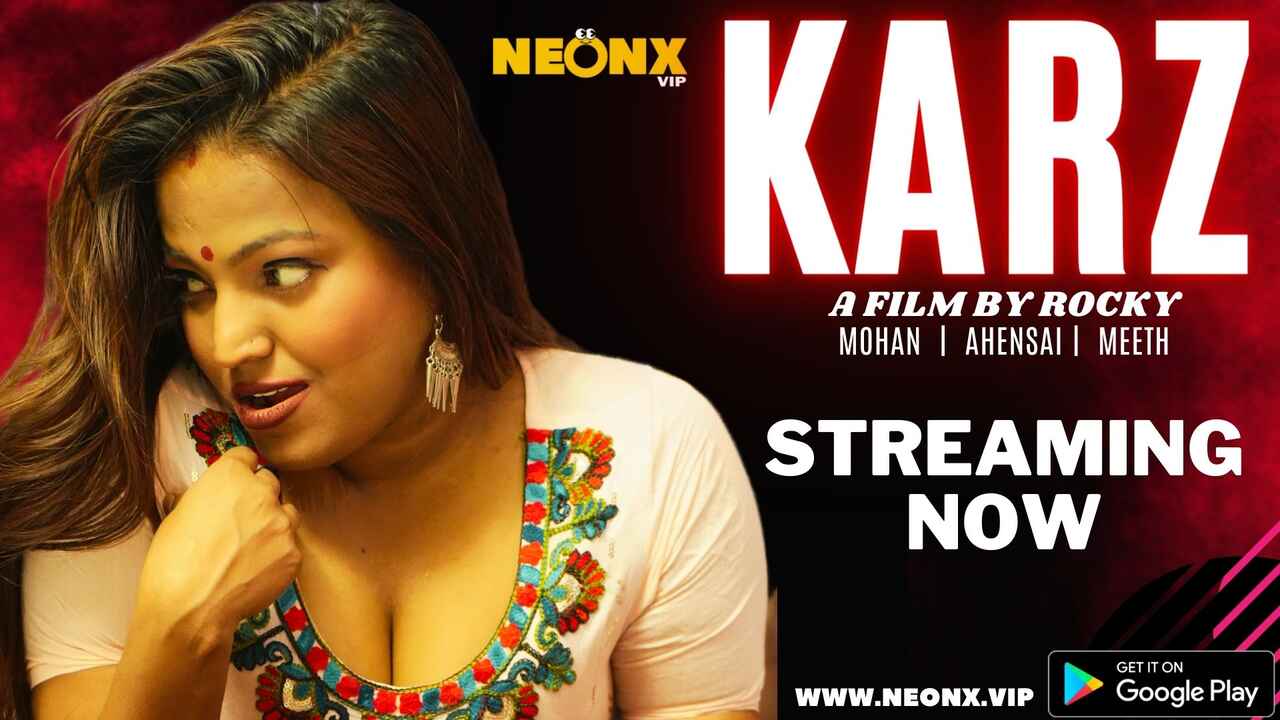 Karz 2023 Neonx Originals Hindi Uncut Xxx Film Pendek, Memek Basah Penuh Aksi.
